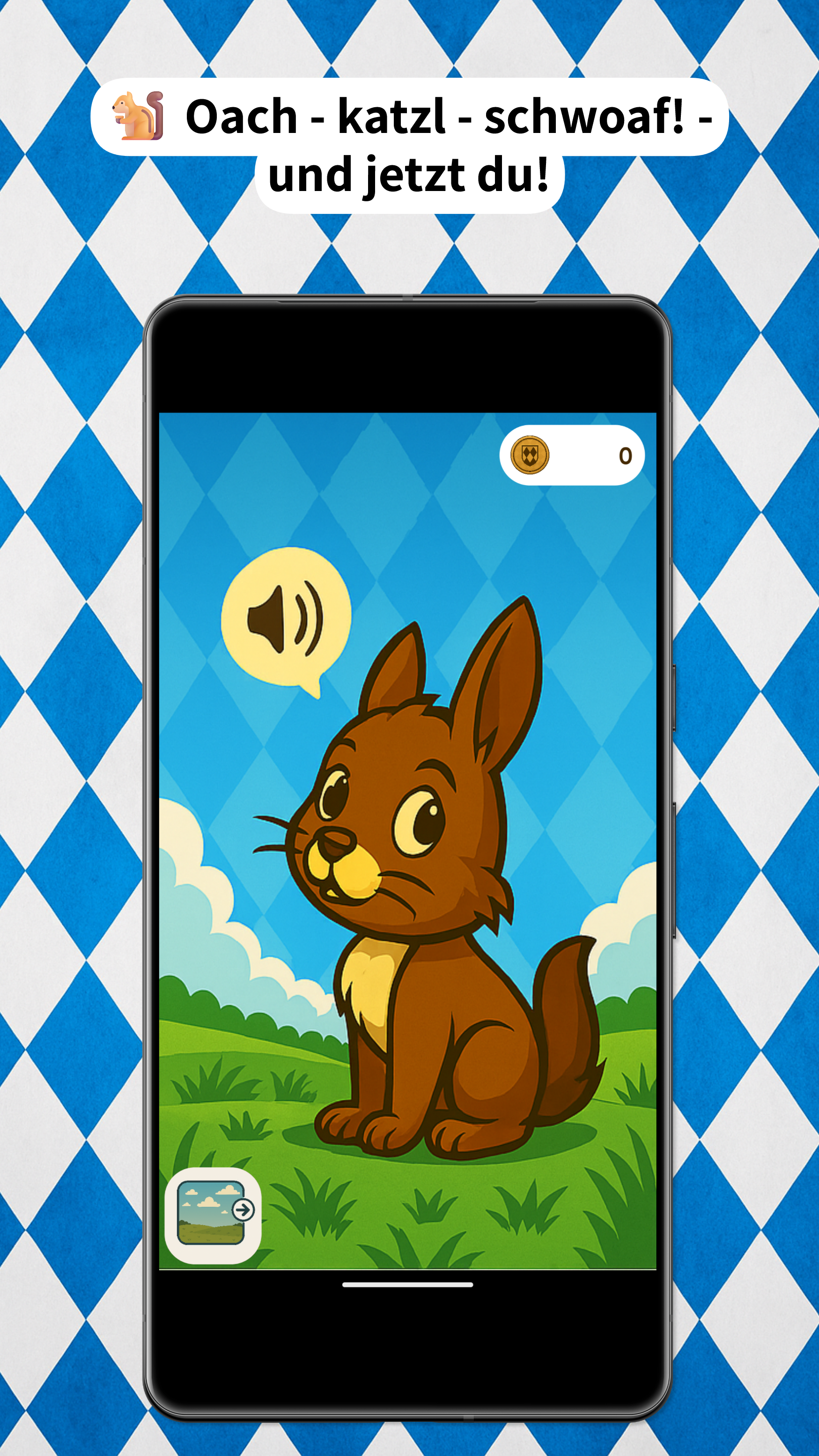 Screenshot vom Oachkatzlschwoaf-Spiel in An Sepp sei App